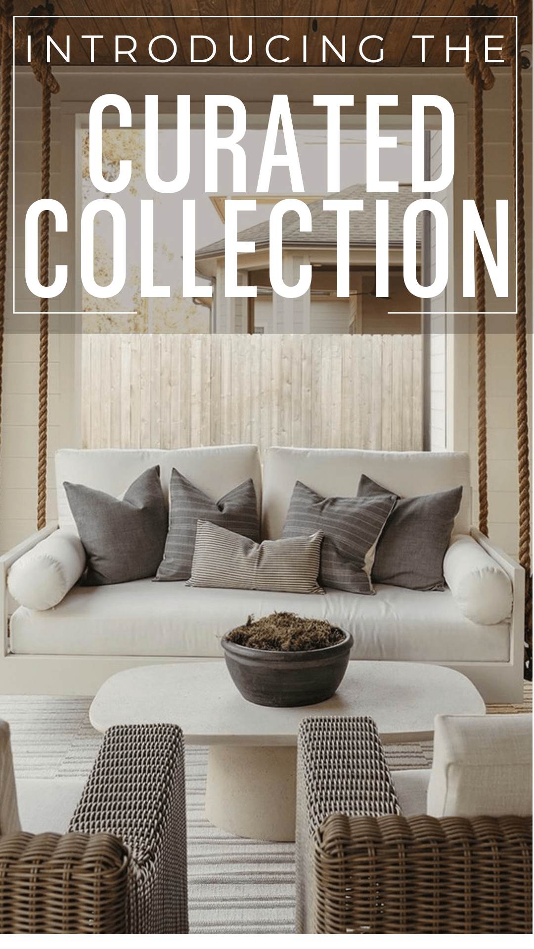 Introducing the Curated Collection: Effortless Porch Style, Ready to Go